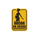 Mom on Board Notice for Driver Awareness