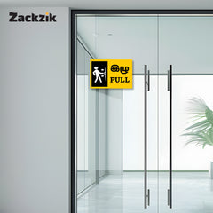 Zackzik Pull and Push Sign Boards for home and business use