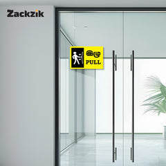 Zackzik Pull and Push Sign Boards for home and business use
