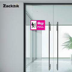 Zackzik Pull and Push Sign Boards for home and business use