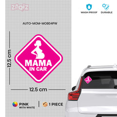 Mom on Board Notice for Safe Driving