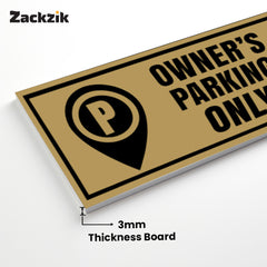 Owner Parking Sign Board for Apartment & Office | Sleek Design