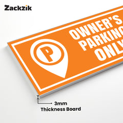 Owner Parking Sign Board for Apartment & Office | Sleek Design