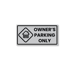 Owner’s Parking Sign Board | Reserved Parking Board by Zaqiz