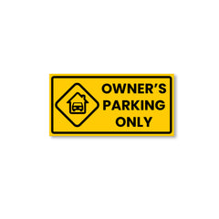 Owner’s Parking Sign Board | Reserved Parking Board by Zaqiz