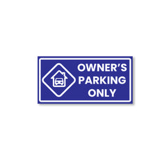 Owner’s Parking Sign Board | Reserved Parking Board by Zaqiz
