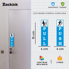 Zackzik Pull and Push Stickers for home and business use