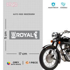Be Royal, Ride with Pride, Rule Every Road bumper sticker