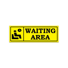 Indoor Waiting Room Sign – Readable from Distance